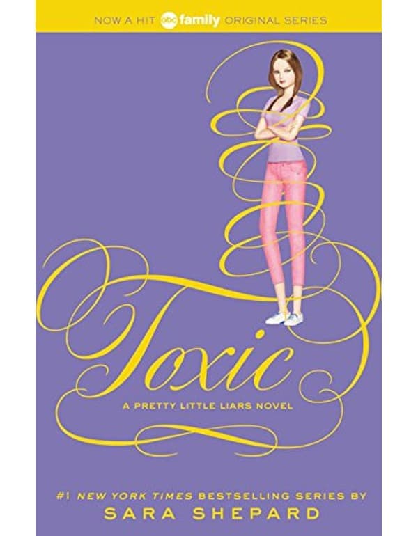 Pretty Little Liars #15: Toxic