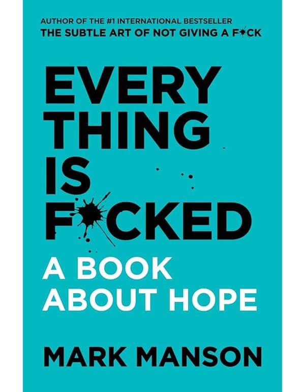 Everything Is F*cked