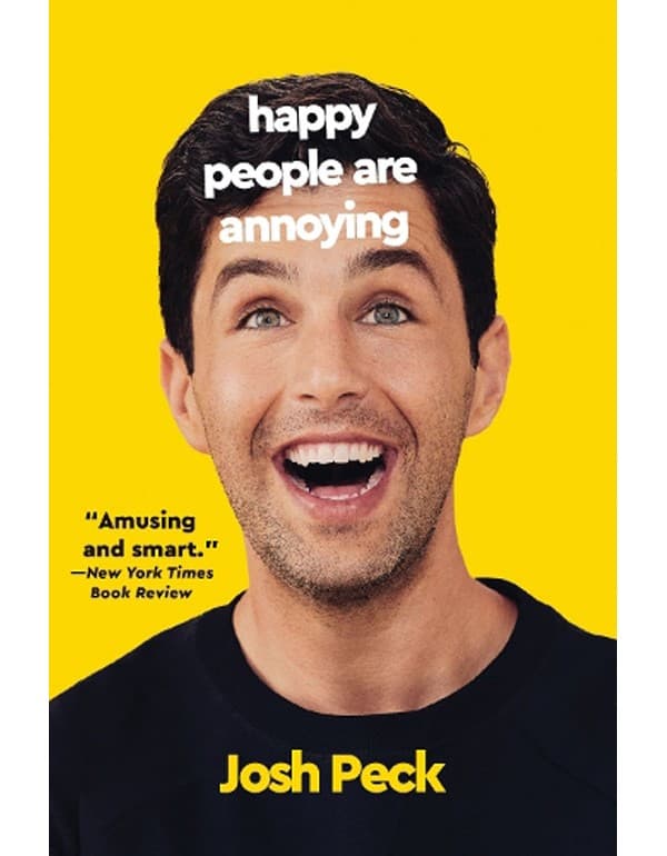 Happy People Are Annoying