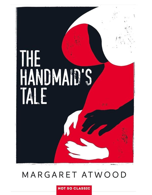 The Handmaids Tale: The Iconic Sunday Times Bestseller That Inspired The Hit Tv Series