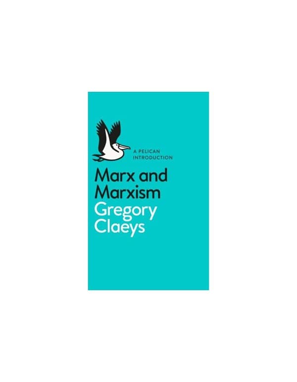 Marx and Marxism