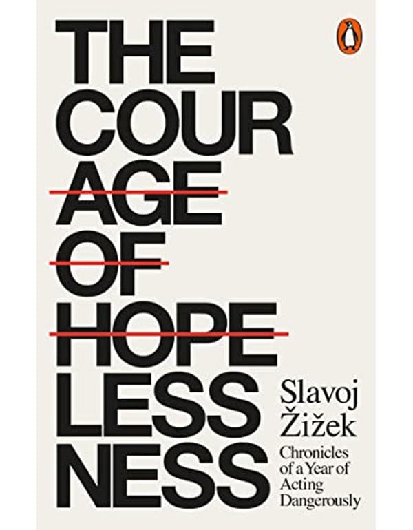 The Courage of Hopelessness