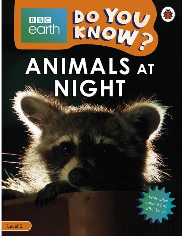 Do You Know? Level 2 – BBC Earth Animals at Night