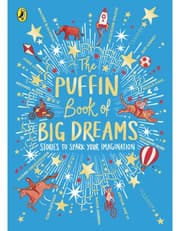 The Puffin Book of Big Dreams product image
