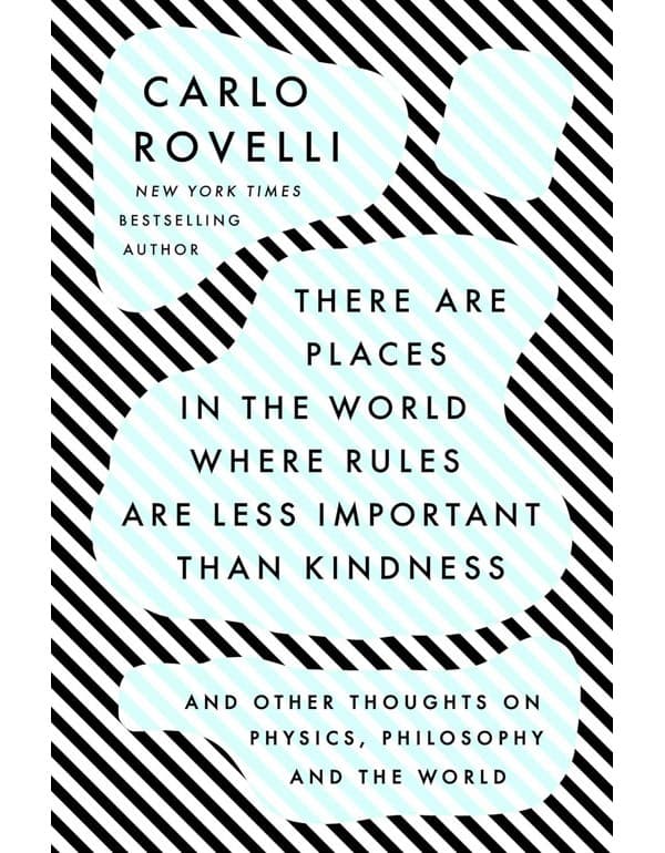 There Are Places In The World Where Rules Are Less Important Than Kindness
