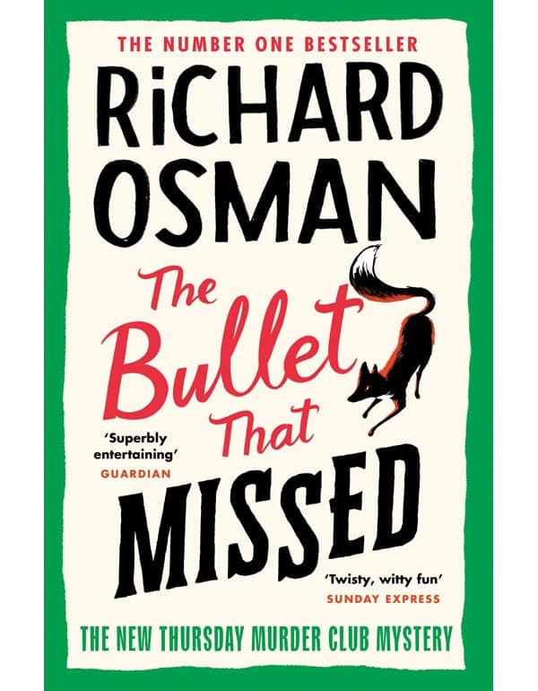The Bullet That Missed