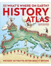 Whats Where On Earth? History Atlas: History As Youve Never Seen It Before product image