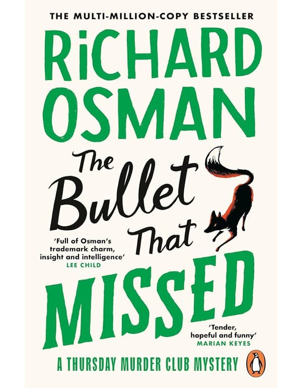 The Bullet That Missed: (The Thursday Murder Club 3)