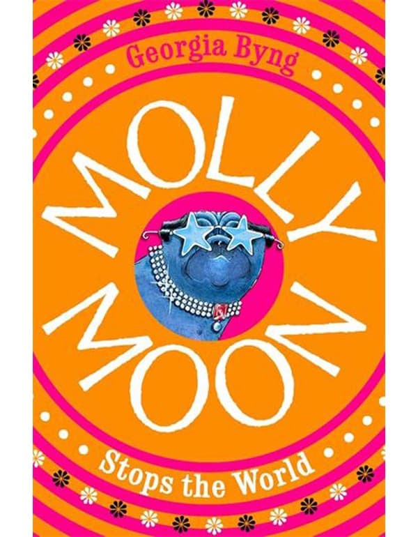 Molly Moon Stops the World