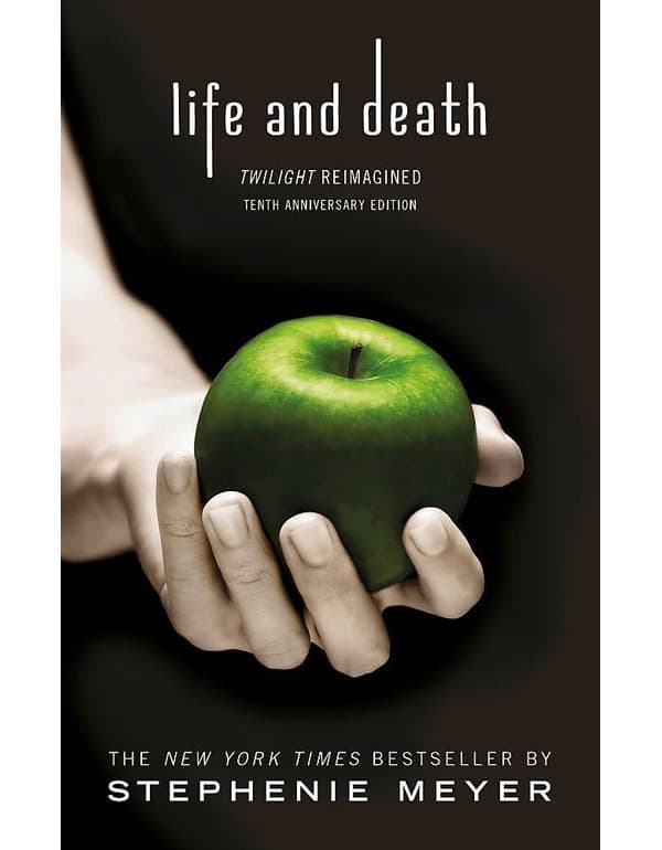 Life and Death: Twilight Reimagined