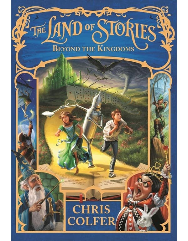 The Land Of Stories: Beyond The Kingdoms (The Land Of Stories, 4)