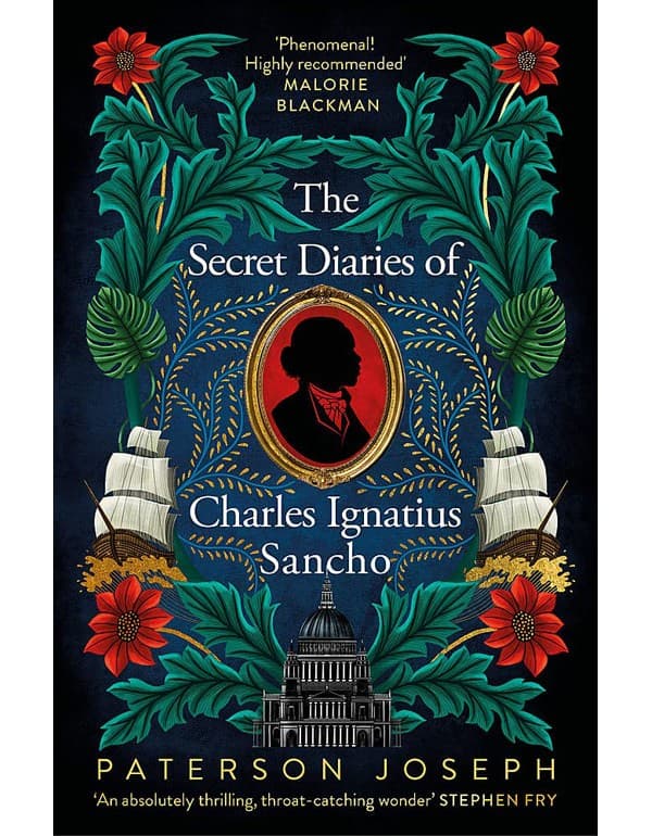 The Secret Diaries Of Charles Ignatius Sancho