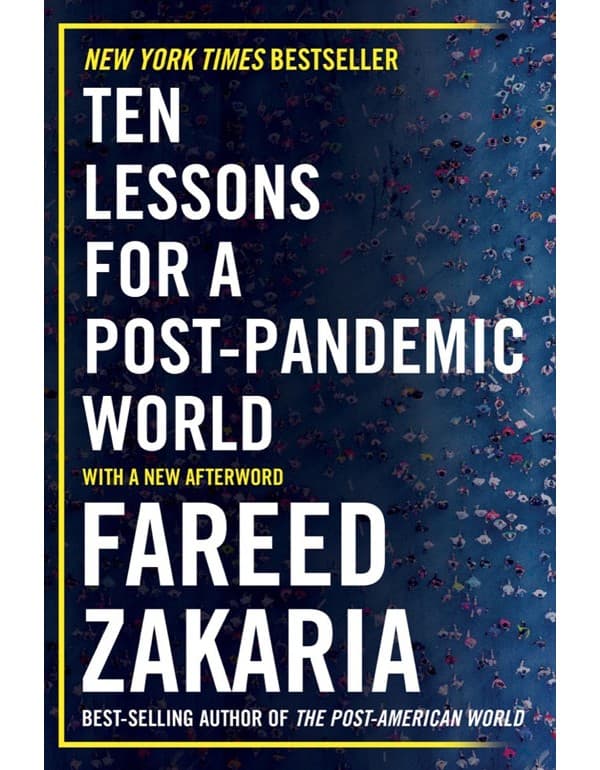 Ten Lessons for a Post–Pandemic World