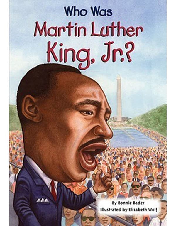 Who Was Martin Luther King, Jr.?