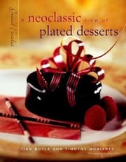 A Neoclassic View of Plated Desserts product image