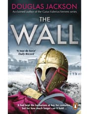 The Wall: The Pulse-Pounding Epic About The End Times Of An Empire product image