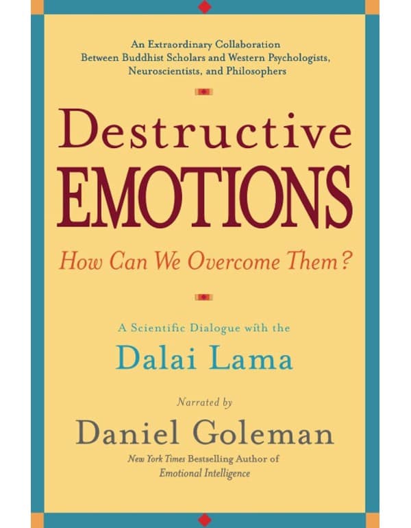 Destructive Emotions
