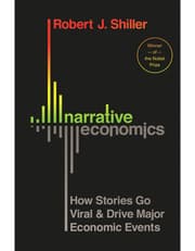 Narrative Economics – How Stories Go Viral and Drive Major Economic Events product image