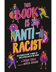 This Book Is Anti-Racist product image