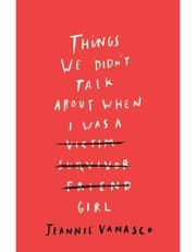 Things We Didn't Talk About When I Was a Girl product image