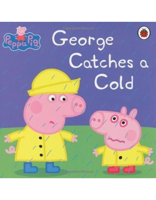 Peppa Pig: George Catches a Cold