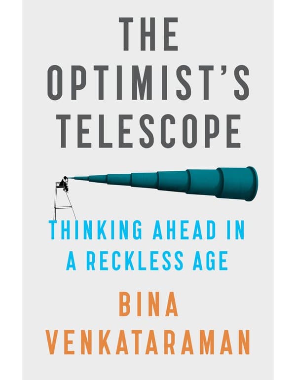 The Optimist's Telescope