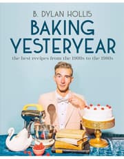 Baking Yesteryear: The Best Recipes From The S To The 1980S product image