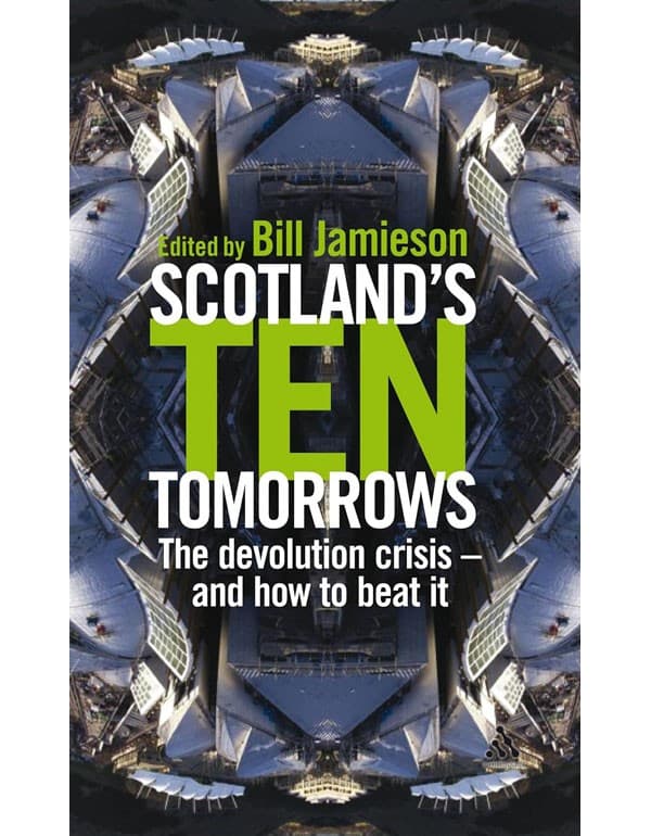 Scotlands Ten Tomorrows
