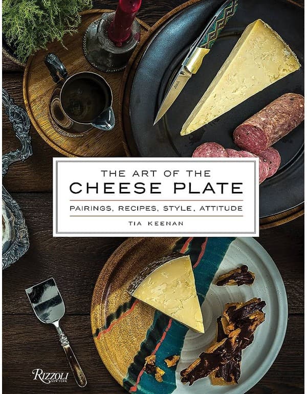 The Art Of The Cheese Plate