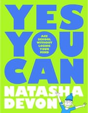 Yes You Can - Ace School Without Losing Your Mind product image