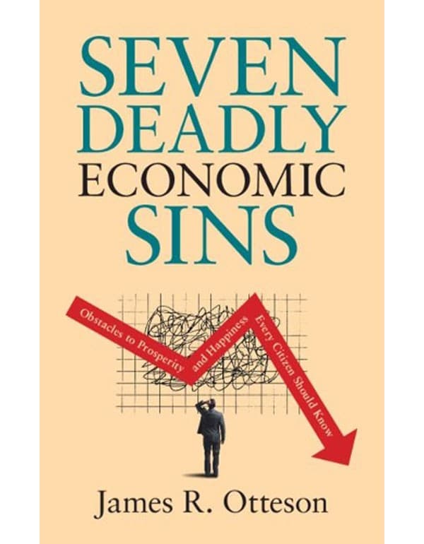 Seven Deadly Economic Sins