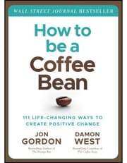How to be a Coffee Bean – 111 Life–Changing Ways to Create Positive Change product image