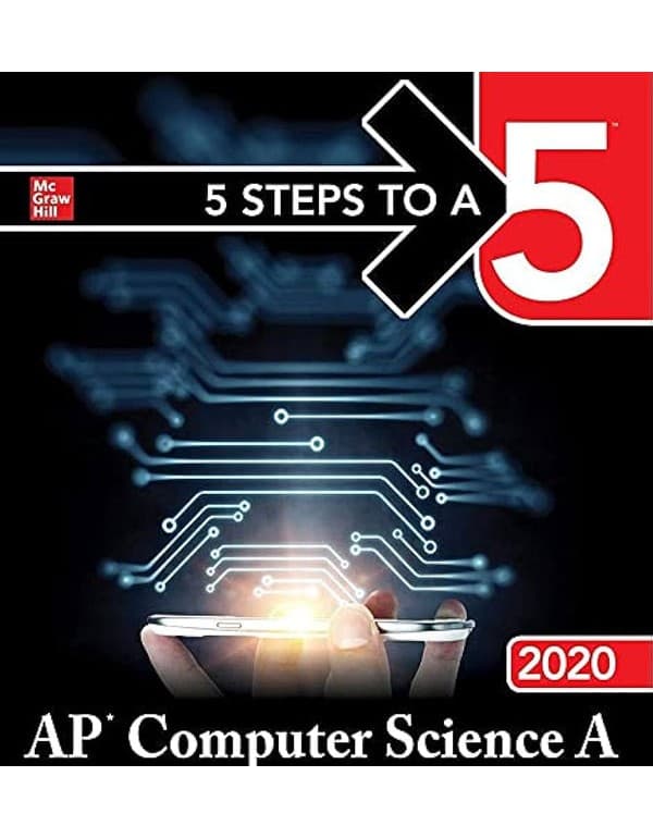 5 Steps To A 5: Ap Computer Science A 2020