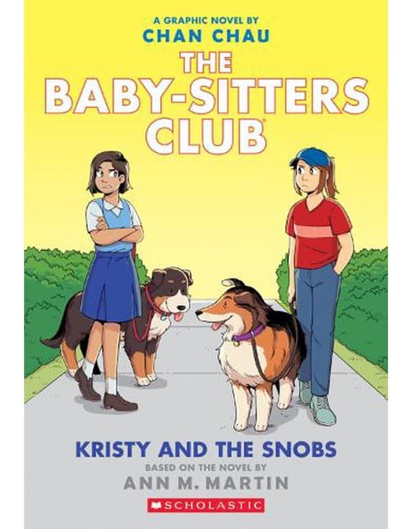Kristy And The Snobs (The Babysitters Club Graphic Novel 10)