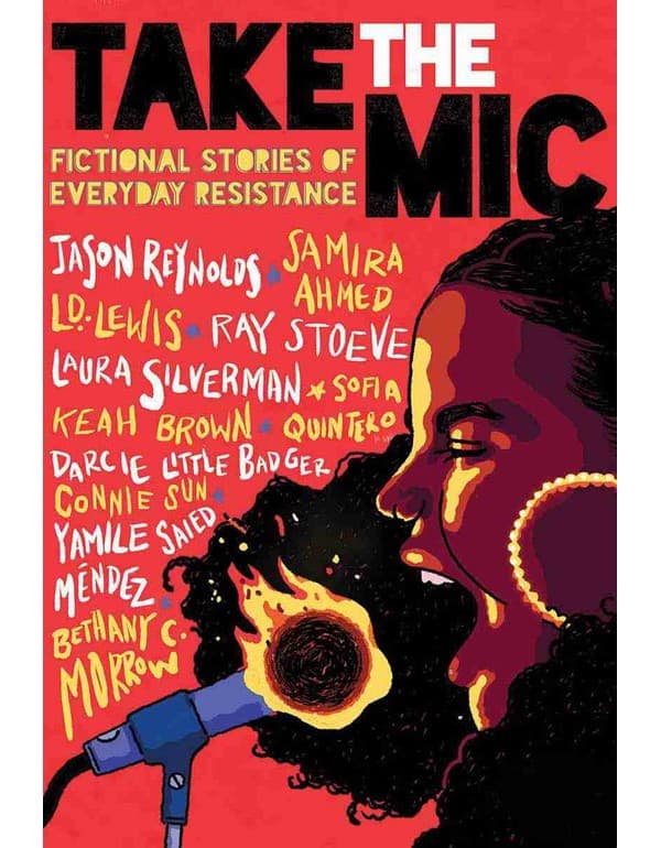 Take the Mic: Fictional Stories of Everyday Resistance
