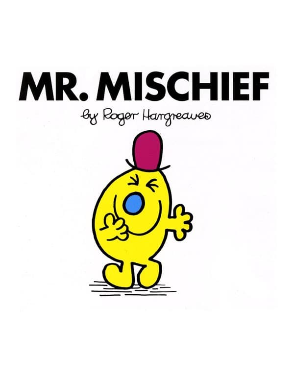 Mr. Mischief