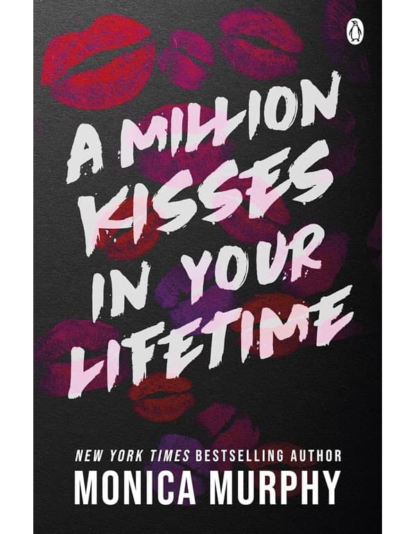 A Million Kisses In Your Lifetime: The Steamy And Utterly Addictive Tiktok Sensation