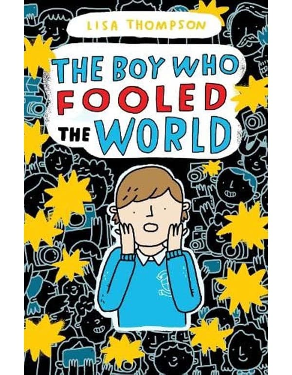 The Boy Who Fooled The World