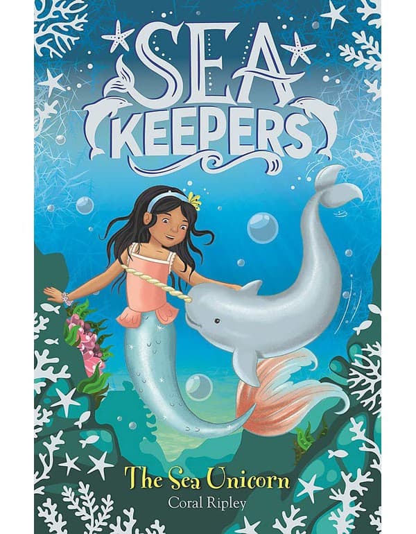 Sea Keepers: The Sea Unicorn