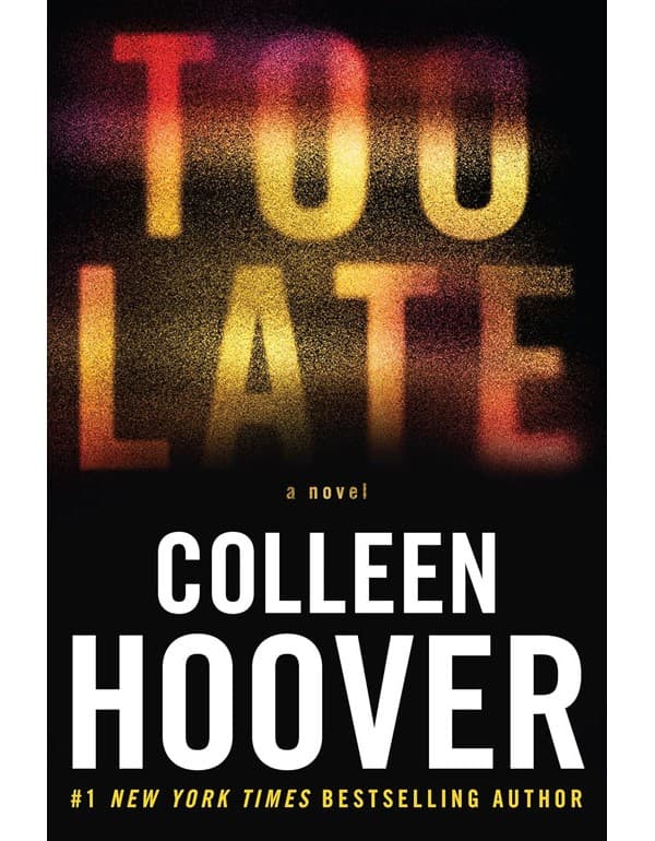 Too Late: The Darkest Thriller Of The Year