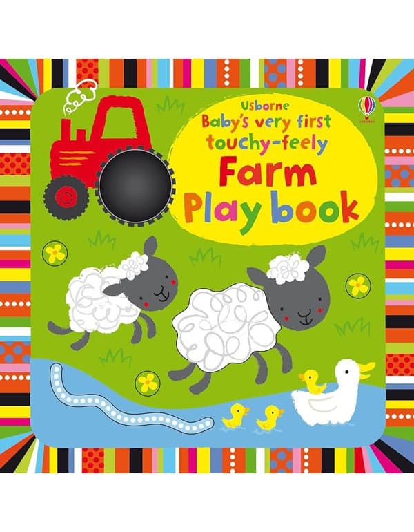 Babys Very First Touchy-Feely Farm Play Book