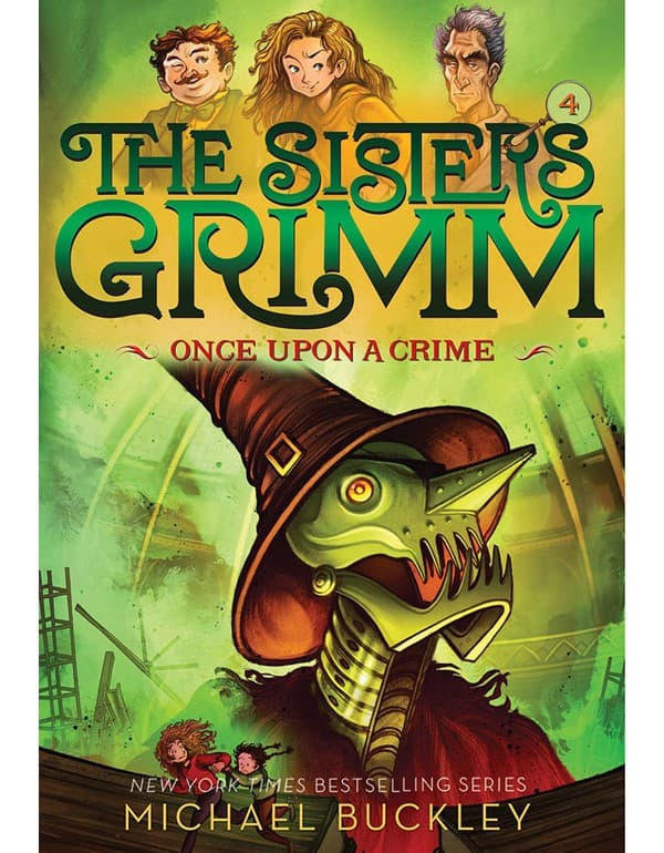 The Sisters Grimm : Once Upon a Crime (Book 4)