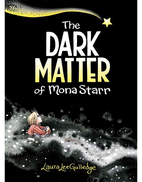 The Dark Matter of Mona Starr