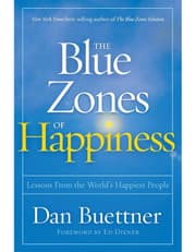 Blue Zones Of Happiness: Lessons From The Worlds Happiest People product image