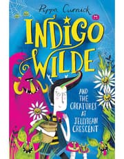 Indigo Wilde And The Creatures At Jellybean Crescent product image