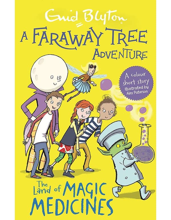 A Faraway Tree Adventure: The Land Of Magic Medicines: Colour Short Stories