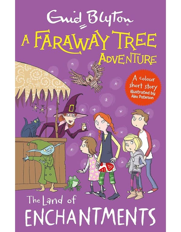 A Faraway Tree Adventure: The Land Of Enchantments: Colour Short Stories