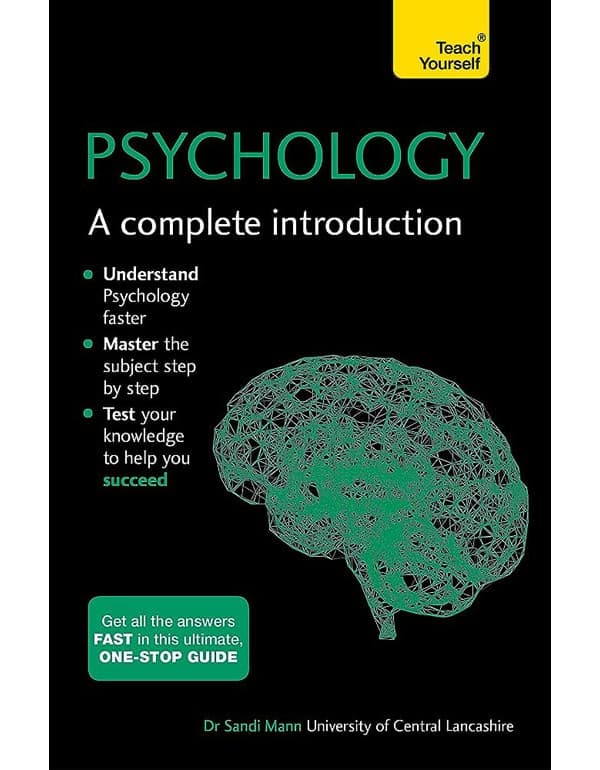 Psychology: A Complete Introduction: Teach Yourself