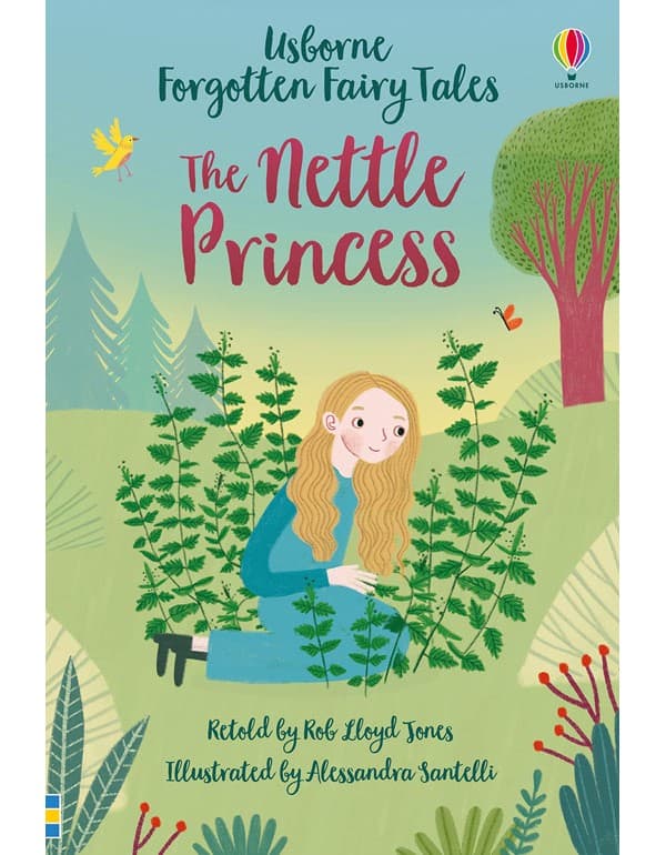 Forgotten Fairy Tales: The Nettle Princess