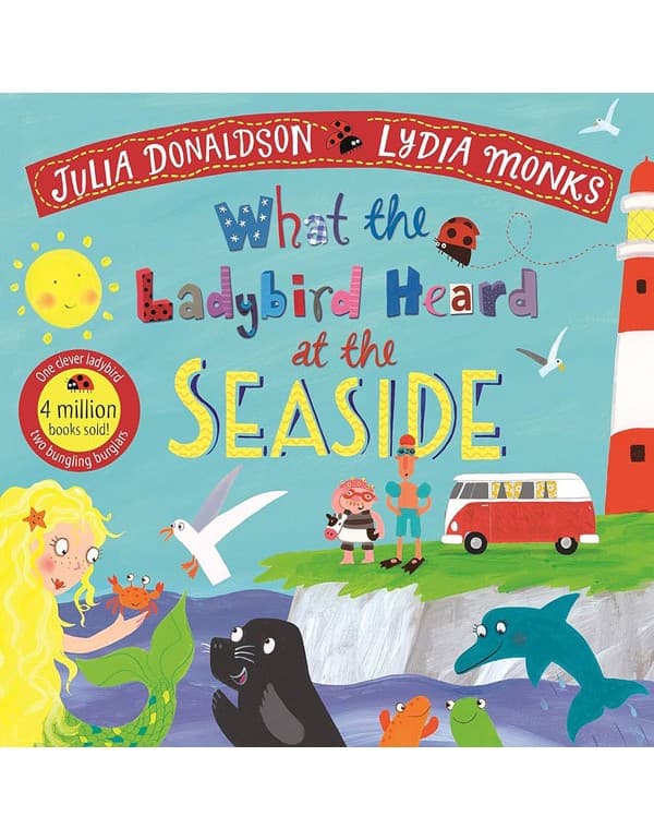 What the Ladybird Heard at the Seaside